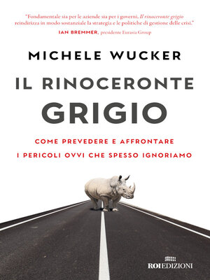 cover image of Il rinoceronte grigio